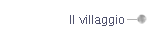 Il villaggio